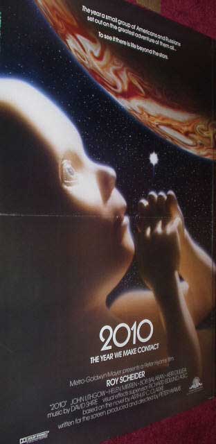 2010 - THE YEAR WE MAKE CONTACT: One Sheet Film Poster