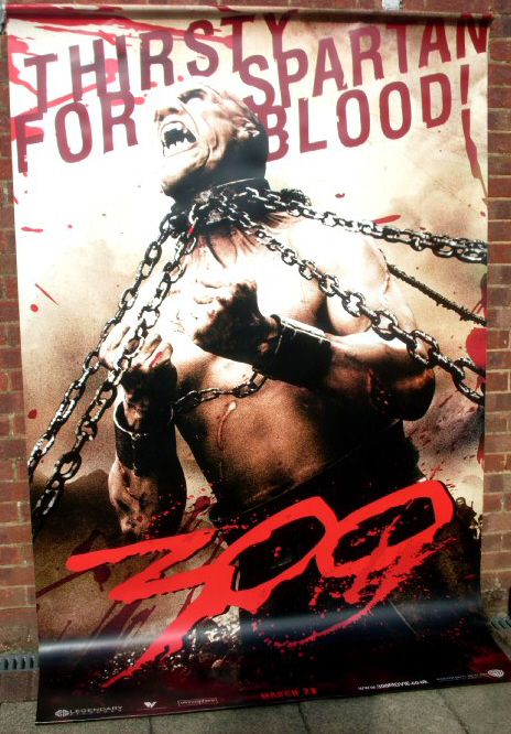 300: Cinema Banner 'Thirsty For Spartan Blood'