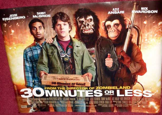 30 MINUTES OR LESS: UK Quad Film Poster 30 MINUTES OR LESS: UK Quad Film Poster