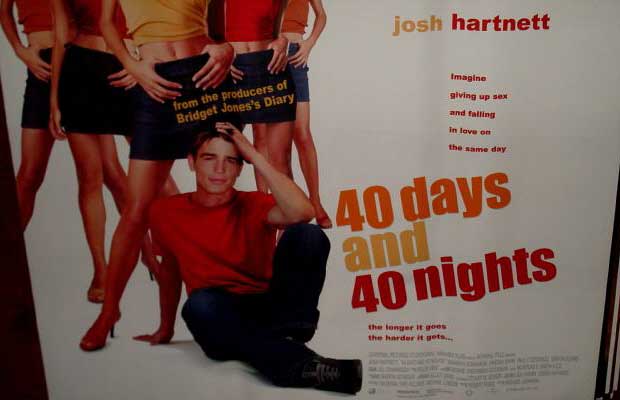 40 DAYS AND 40 NIGHTS: UK Quad Film Poster 40 DAYS AND 40 NIGHTS: UK Quad Film Poster