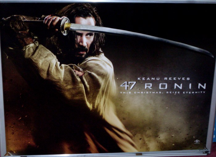 47 RONIN: Advance UK Quad Film Poster 47 RONIN: Advance UK Quad Film Poster