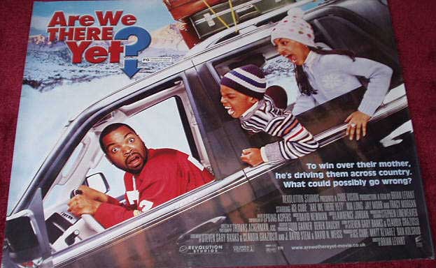 ARE WE THERE YET?: UK Quad Film Poster