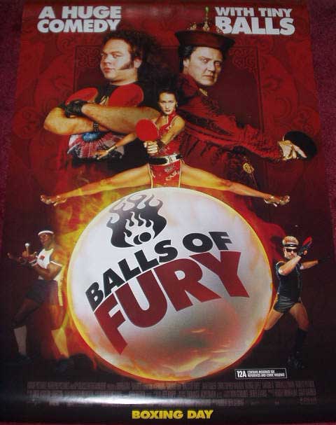 BALLS OF FURY: Main One Sheet Film Poster BALLS OF FURY: Main One Sheet Film Poster