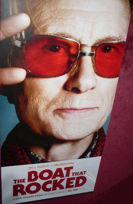 BOAT THAT ROCKED, THE: Bill Nighy Cinema Banner BOAT THAT ROCKED, THE: Bill Nighy Cinema Banner