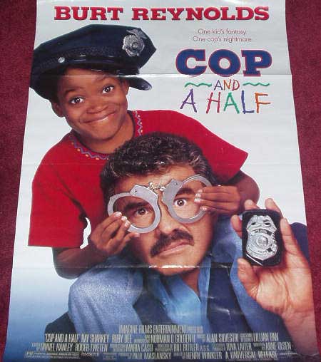 COP AND A HALF: One Sheet Film Poster COP AND A HALF: One Sheet Film Poster