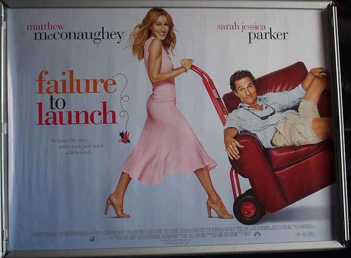 FAILURE TO LAUNCH: Main UK Quad Film Poster FAILURE TO LAUNCH: Main UK Quad Film Poster
