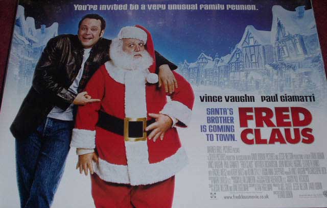 FRED CLAUS: Main UK Quad Film Poster FRED CLAUS: Main UK Quad Film Poster
