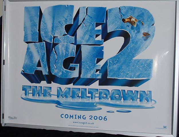 ICE AGE 2 THE MELTDOWN: Advance A UK Quad Film Poster ICE AGE 2 THE MELTDOWN: Advance A UK Quad Film Poster