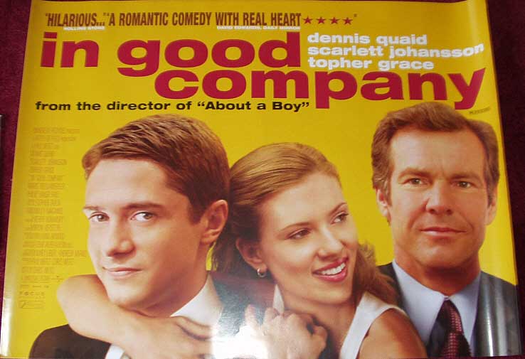 IN GOOD COMPANY: Main UK Quad Film Poster IN GOOD COMPANY: Main UK Quad Film Poster