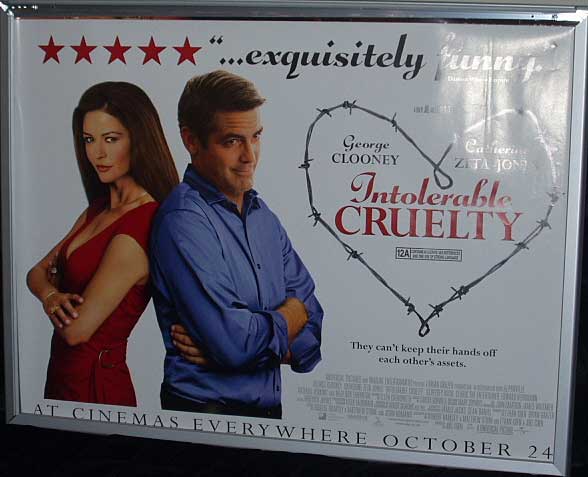 INTOLERABLE CRUELTY: Main UK Quad Film Poster INTOLERABLE CRUELTY: Main UK Quad Film Poster