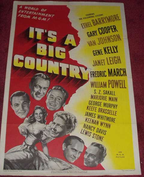 IT'S A BIG COUNTRY: Main One Sheet Film Poster IT'S A BIG COUNTRY: Main One Sheet Film Poster