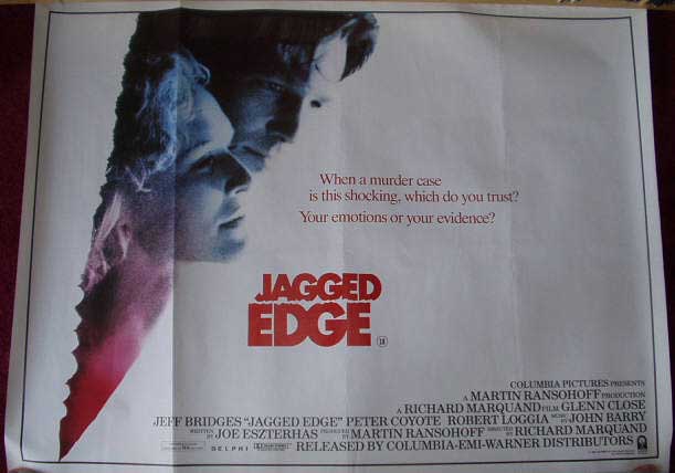 JAGGED EDGE: Main UK Quad Film Poster JAGGED EDGE: Main UK Quad Film Poster