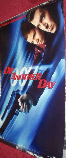 Cinema Poster: JAMES BOND DIE ANOTHER DAY: Advance Style B One Sheet Film Poster
