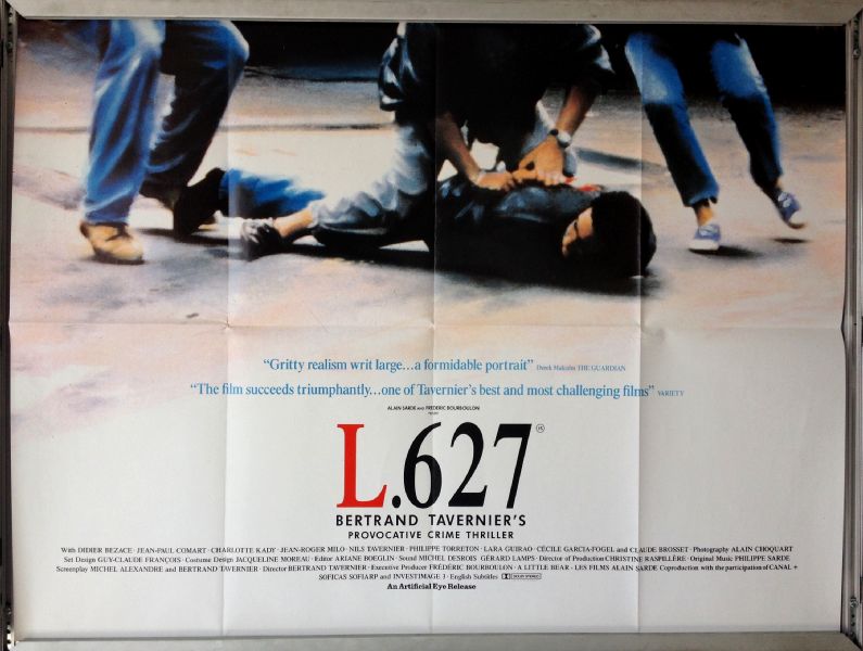 Cinema Poster: L.627 1993 (Quad) Jean-Paul Comart Bertrand Tavernier Cinema Poster: L.627 1993 (Quad) Jean-Paul Comart Bertrand Tavernier