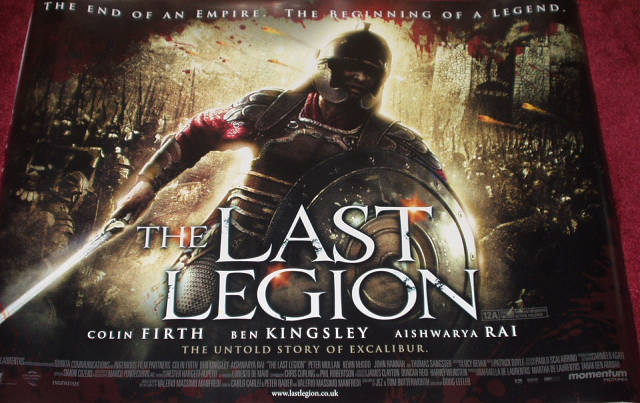 LAST LEGION, THE: Main UK Quad Film Poster