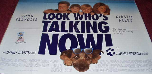 LOOK WHO'S TALKING NOW: Main UK Quad Film Poster LOOK WHO'S TALKING NOW: Main UK Quad Film Poster