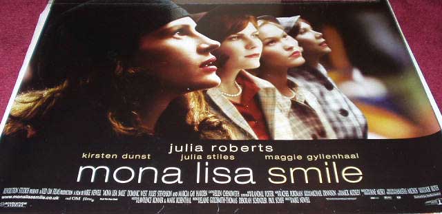 MONA LISA SMILE: Main UK Quad Film Poster MONA LISA SMILE: Main UK Quad Film Poster