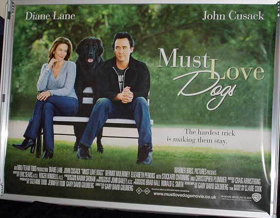 MUST LOVE DOGS: Main UK Quad Film Poster