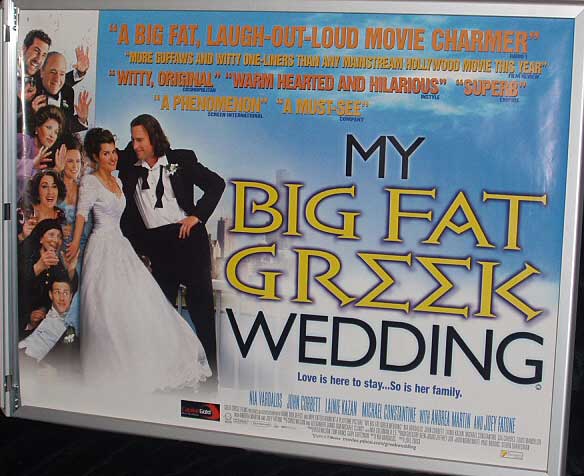 MY BIG FAT GREEK WEDDING: UK Quad Film Poster MY BIG FAT GREEK WEDDING: UK Quad Film Poster