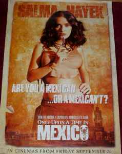 ONCE UPON A TIME IN MEXICO: Salma Hayek Character Film Poster