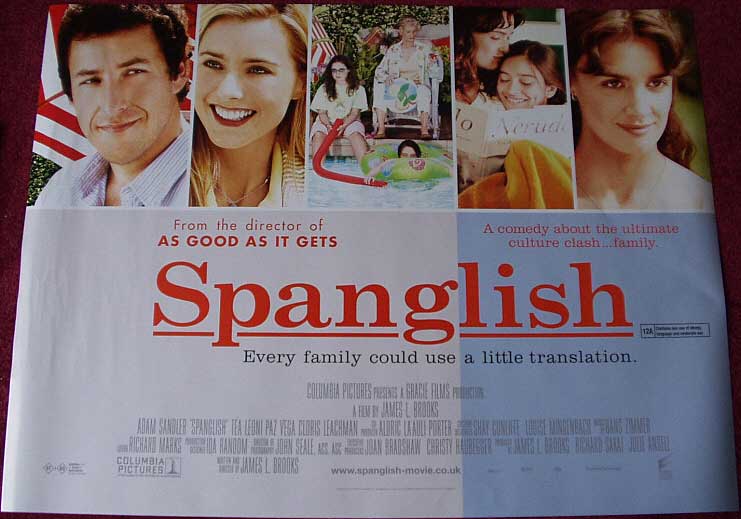SPANGLISH: Main UK Quad Film Poster SPANGLISH: Main UK Quad Film Poster