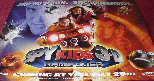 SPY KIDS 3D: UK Quad Film Poster SPY KIDS 3D: UK Quad Film Poster