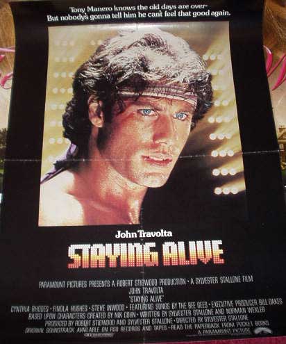 STAYING ALIVE: Half Sheet Film Poster