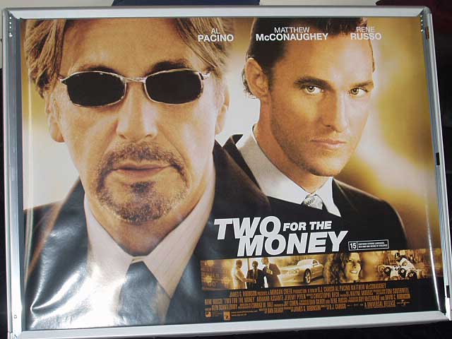 TWO FOR THE MONEY: Main UK Quad Film Poster TWO FOR THE MONEY: Main UK Quad Film Poster