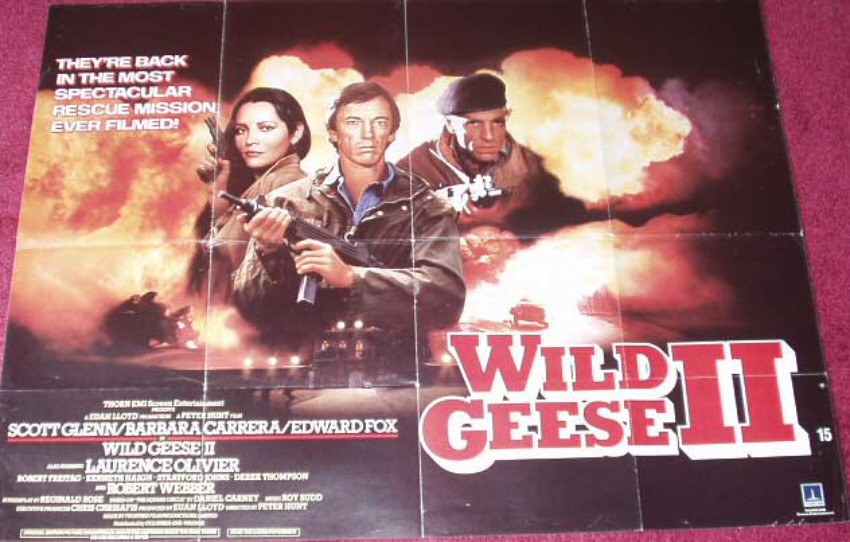 WILD GEESE II: Main UK Quad Film Poster WILD GEESE II: Main UK Quad Film Poster