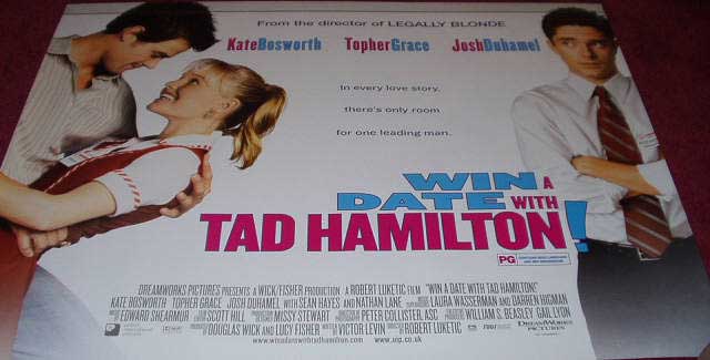WIN A DATE WITH TAD HAMILTON: Main UK Quad Film Poster WIN A DATE WITH TAD HAMILTON: Main UK Quad Film Poster
