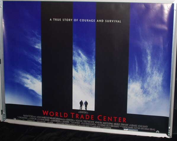 WORLD TRADE CENTER: Main UK Quad Film Poster WORLD TRADE CENTER: Main UK Quad Film Poster