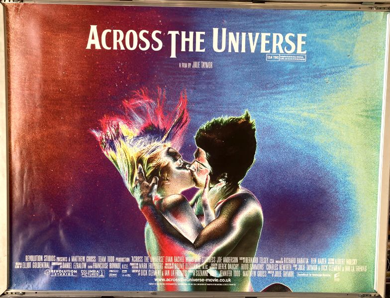 Cinema Poster: ACROSS THE UNIVERSE 2007 (Main Quad) Salma Hayek Eddie Izzard