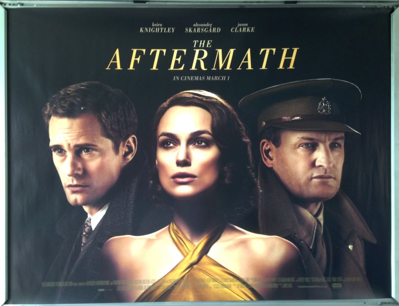 Cinema Poster: AFTERMATH, THE 2019 (Quad) Keira Knightley Alexander Skarsgård Cinema Poster: AFTERMATH, THE 2019 (Quad) Keira Knightley Alexander Skarsgård