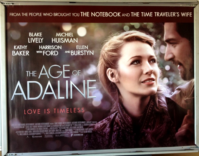Cinema Poster: AGE OF ADALINE, THE 2015 (Main Quad) Blake Lively Harrison Ford
