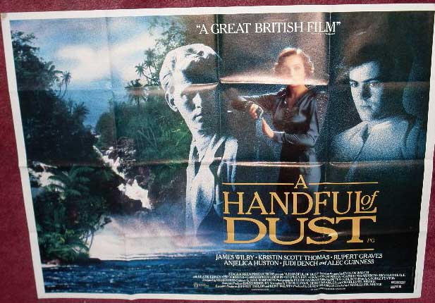 A HANDFUL OF DUST: UK Quad Film Poster A HANDFUL OF DUST: UK Quad Film Poster