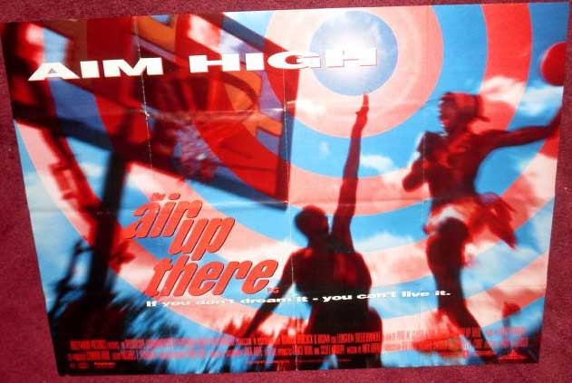 AIR UP THERE, THE: UK Quad Film Poster
