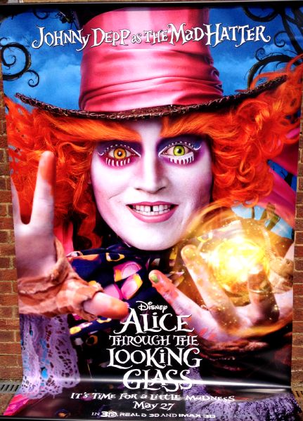 Cinema Banner: ALICE THROUGH THE LOOKING GLASS 2016 (The Mad Hatter) Johnny Depp Cinema Banner: ALICE THROUGH THE LOOKING GLASS 2016 (The Mad Hatter) Johnny Depp