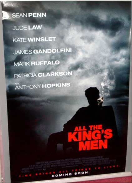 ALL THE KING'S MEN: One Sheet Film Poster ALL THE KING'S MEN: One Sheet Film Poster