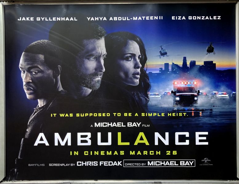 Cinema Poster: AMBULANCE 2022 (Quad) Jake Gyllenhaal Yahya Abdul-Mateen II