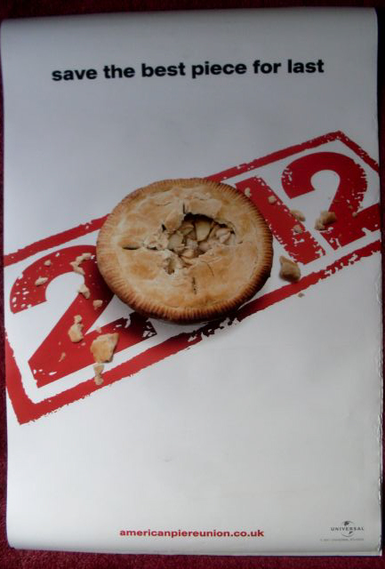 AMERICAN PIE REUNION: Advance UK One Sheet Film Poster AMERICAN PIE REUNION: Advance UK One Sheet Film Poster