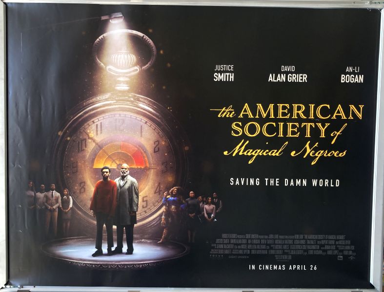 Cinema Poster: AMERICAN SOCIETY OF MAGICAL NEGROES, THE 2024 (Quad) Justice Smith Zachary Barton Anthony Coons Cinema Poster: AMERICAN SOCIETY OF MAGICAL NEGROES, THE 2024 (Quad) Justice Smith Zachary Barton Anthony Coons