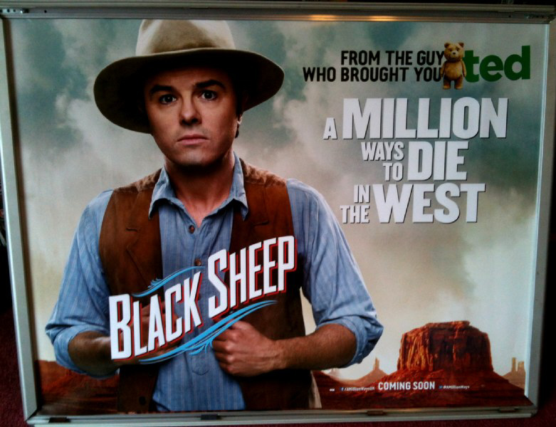 A MILLION WAYS TO DIE IN THE WEST: Albert/Seth MacFarlane Quad Film Poster A MILLION WAYS TO DIE IN THE WEST: Albert/Seth MacFarlane Quad Film Poster
