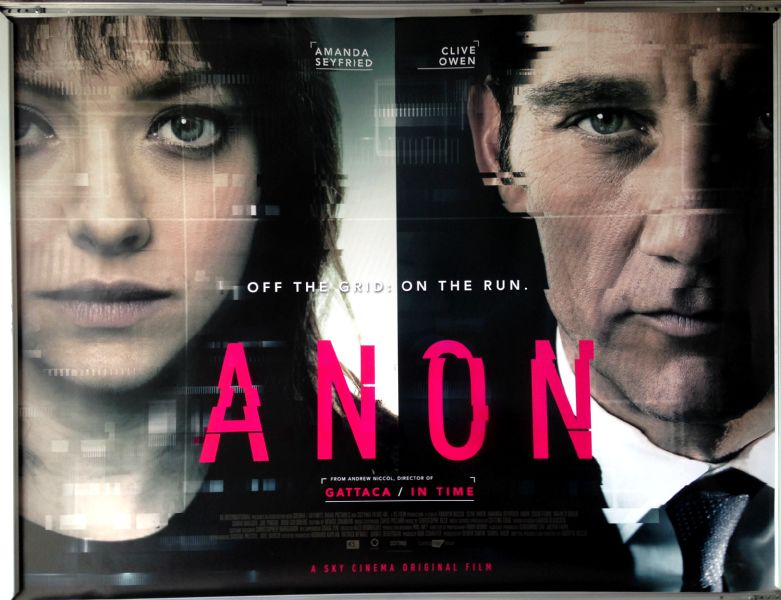 Cinema Poster: ANON 2018 (Quad) Clive Owen Amanda Seyfried Jonathan Potts