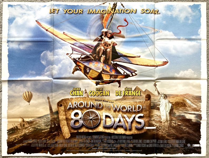 Cinema Poster: AROUND THE WORLD IN 80 DAYS 2004 (Quad) Jackie Chan Steve Coogan