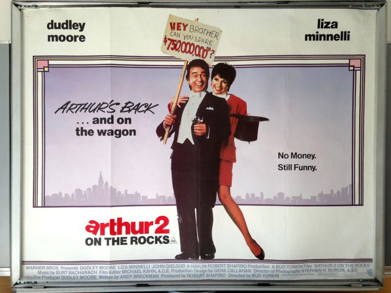 Cinema Poster: ARTHUR 2 ON THE ROCKS 1989 (Quad) Dudley Moore Liza Minnelli