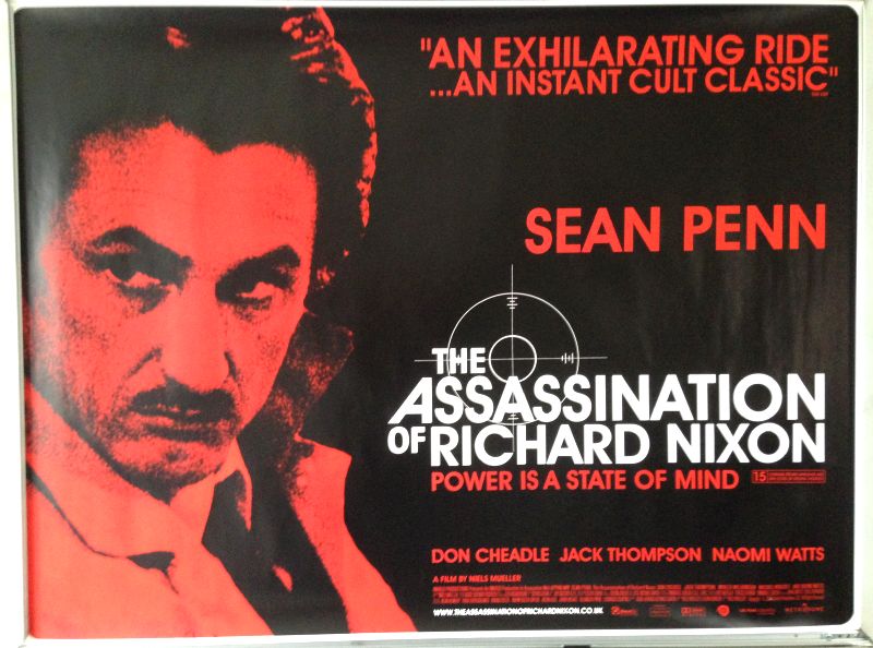 Cinema Poster: ASSASSINATION OF RICHARD NIXON, THE 2005 (Quad)