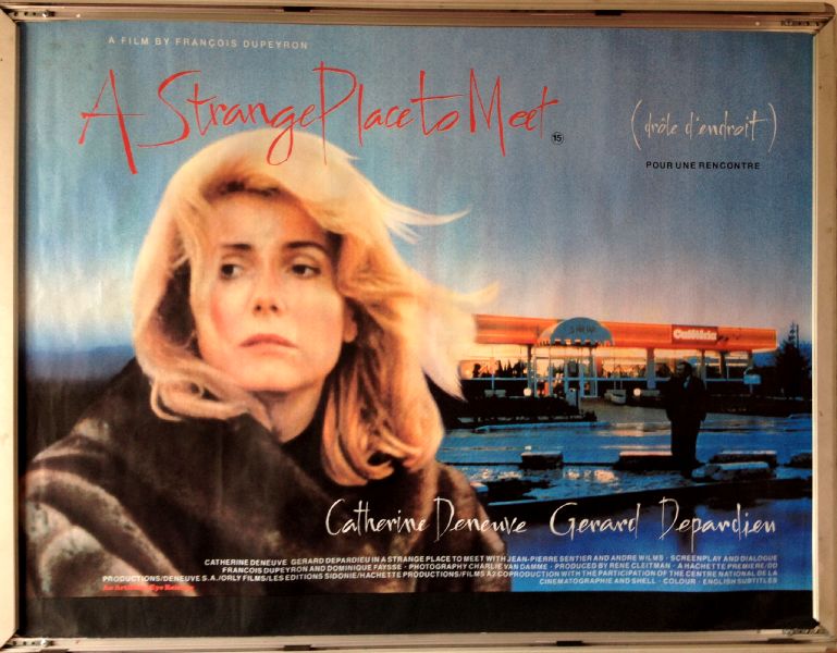 Cinema Poster: A STRANGE PLACE TO MEET 1988 (Quad) Catherine Deneuve