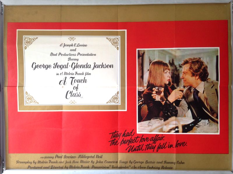 Cinema Poster: A TOUCH OF CLASS 1973 (Main Quad) George Segal Glenda Jackson Cinema Poster: A TOUCH OF CLASS 1973 (Main Quad) George Segal Glenda Jackson