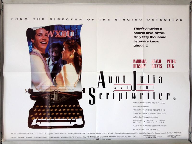 Cinema Poster: AUNT JULIA AND THE SCRIPTWRITER 1990 (Quad) Keanu Reeves Cinema Poster: AUNT JULIA AND THE SCRIPTWRITER 1990 (Quad) Keanu Reeves