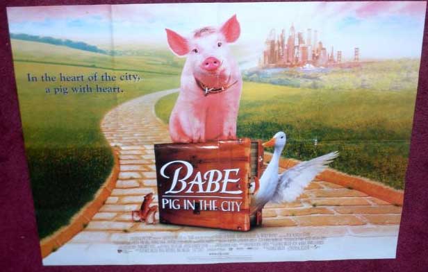 BABE PIG IN THE CITY: UK Quad Film Poster BABE PIG IN THE CITY: UK Quad Film Poster